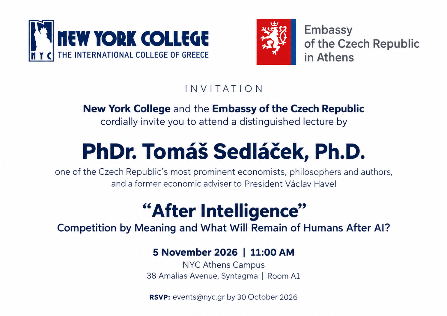 Πρόσκληση σε Διάλεξη του PhDr. Tomáš Sedláček, Ph.D., διακεκριμένου Τσέχου Οικονομολόγου & Οικονομικού Συμβούλου του πρ. Πρόεδρου Václav Havel